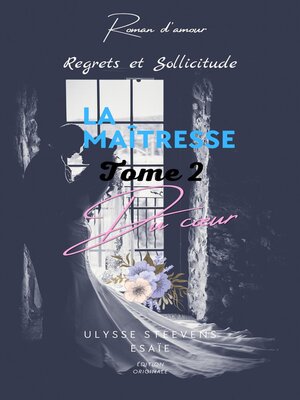 cover image of La maîtresse du cœur#2